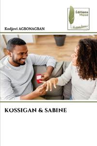 Kossigan & Sabine