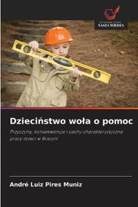 Dziecinstwo wola o pomoc