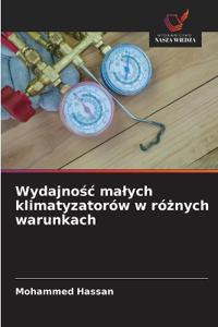 Wydajnosc malych klimatyzatorów w róznych warunkach