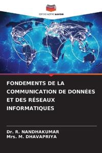 Fondements de la Communication de Données Et Des Réseaux Informatiques