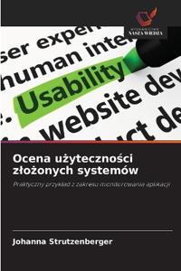 Ocena uzytecznosci zlozonych systemów