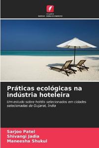 Práticas ecológicas na indústria hoteleira