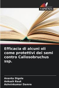 Efficacia di alcuni oli come protettivi dei semi contro Callosobruchus ssp.