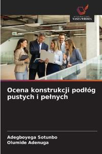 Ocena konstrukcji podlóg pustych i pelnych