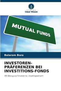 Investoren-Präferenzen Bei Investitions-Fonds