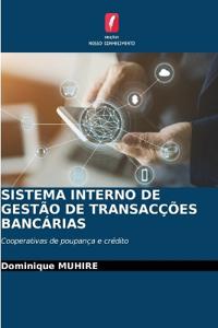 Sistema Interno de Gestão de Transacções Bancárias