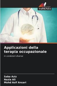 Applicazioni della terapia occupazionale