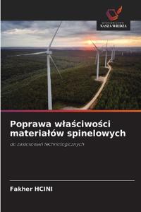Poprawa wlasciwosci materialów spinelowych