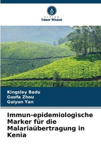 Immun-epidemiologische Marker für die Malariaübertragung in Kenia
