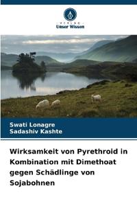 Wirksamkeit von Pyrethroid in Kombination mit Dimethoat gegen Schädlinge von Sojabohnen