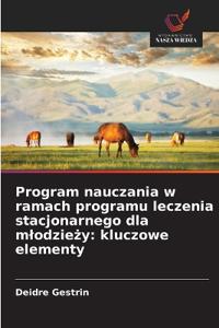 Program nauczania w ramach programu leczenia stacjonarnego dla mlodziezy