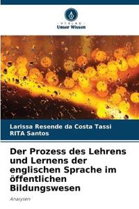 Der Prozess des Lehrens und Lernens der englischen Sprache im öffentlichen Bildungswesen
