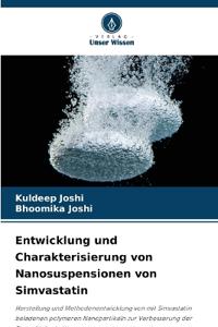 Entwicklung und Charakterisierung von Nanosuspensionen von Simvastatin
