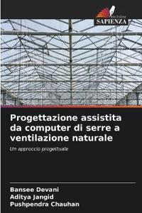 Progettazione assistita da computer di serre a ventilazione naturale