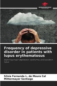 Frequency of depressive disorder in patients with lupus erythematosus