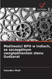 Możliwości BPO w Indiach, ze szczególnym uwzględnieniem stanu Gudźarat