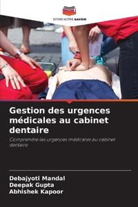 Gestion des urgences médicales au cabinet dentaire