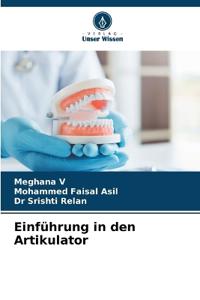 Einführung in den Artikulator