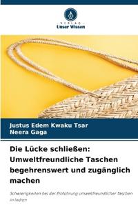 Die Lücke schließen