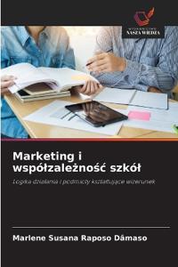 Marketing i wspólzaleznosc szkól
