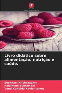 Livro didático sobre alimentação, nutrição e saúde.