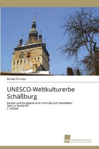 UNESCO-Weltkulturerbe Schäßburg