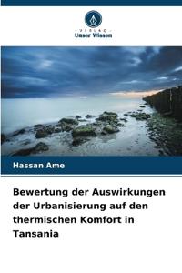 Bewertung der Auswirkungen der Urbanisierung auf den thermischen Komfort in Tansania