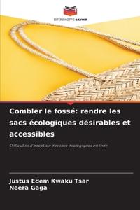 Combler le fossé