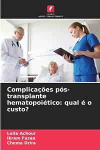 Complicações pós-transplante hematopoiético