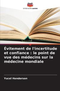 Évitement de l'incertitude et confiance