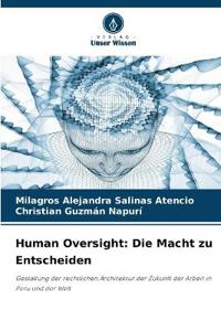 Human Oversight