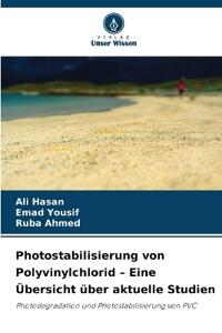 Photostabilisierung von Polyvinylchlorid - Eine Übersicht über aktuelle Studien
