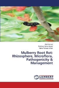 Mulberry Root Rot
