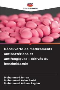 Découverte de médicaments antibactériens et antifongiques