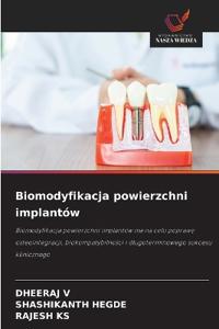 Biomodyfikacja powierzchni implantów