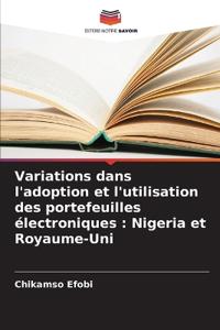 Variations dans l'adoption et l'utilisation des portefeuilles électroniques