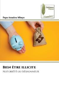 Bien être illicite