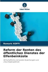 Reform der Renten des öffentlichen Dienstes der Elfenbeinküste