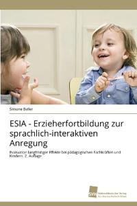 Bokomslag för "ESIA - Erzieherfortbildung zur sprachlich-interaktiven Anregung"