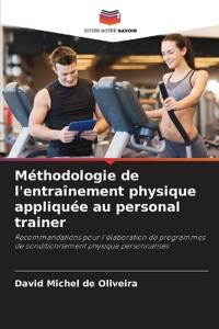 Méthodologie de l'entraînement physique appliquée au personal trainer