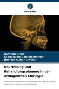 Beurteilung und Behandlungsplanung in der orthognathen Chirurgie