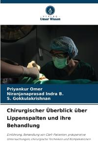 Chirurgischer Überblick über Lippenspalten und ihre Behandlung