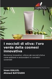 I noccioli di oliva