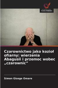 Czarownictwo jako koziol ofiarny