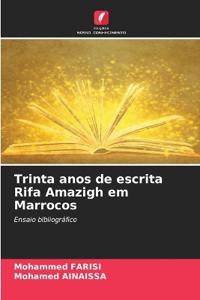 Trinta anos de escrita Rifa Amazigh em Marrocos