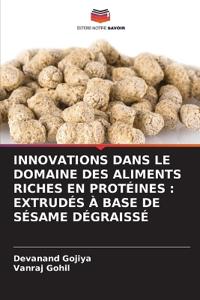 Innovations Dans Le Domaine Des Aliments Riches En Protéines