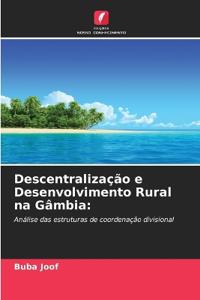 Descentralização e Desenvolvimento Rural na Gâmbia