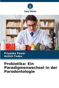 Probiotika