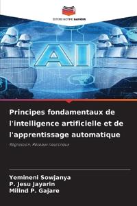 Principes fondamentaux de l'intelligence artificielle et de l'apprentissage automatique