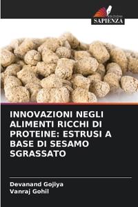 Innovazioni Negli Alimenti Ricchi Di Proteine